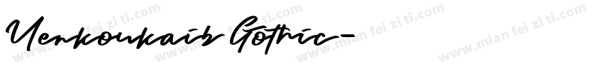 Uenkoukaib Gothic字体转换